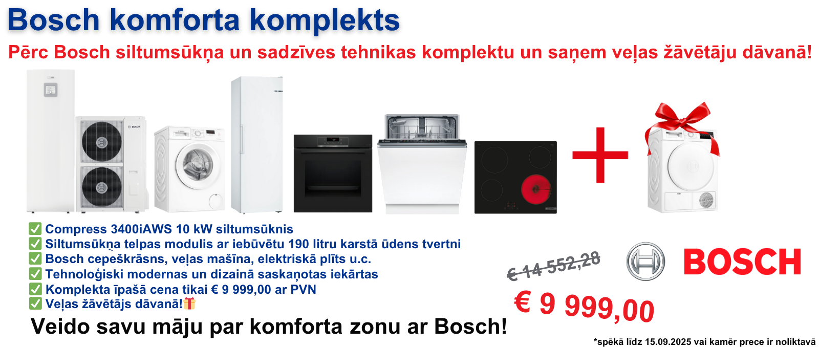 Bosch komforta komplekts